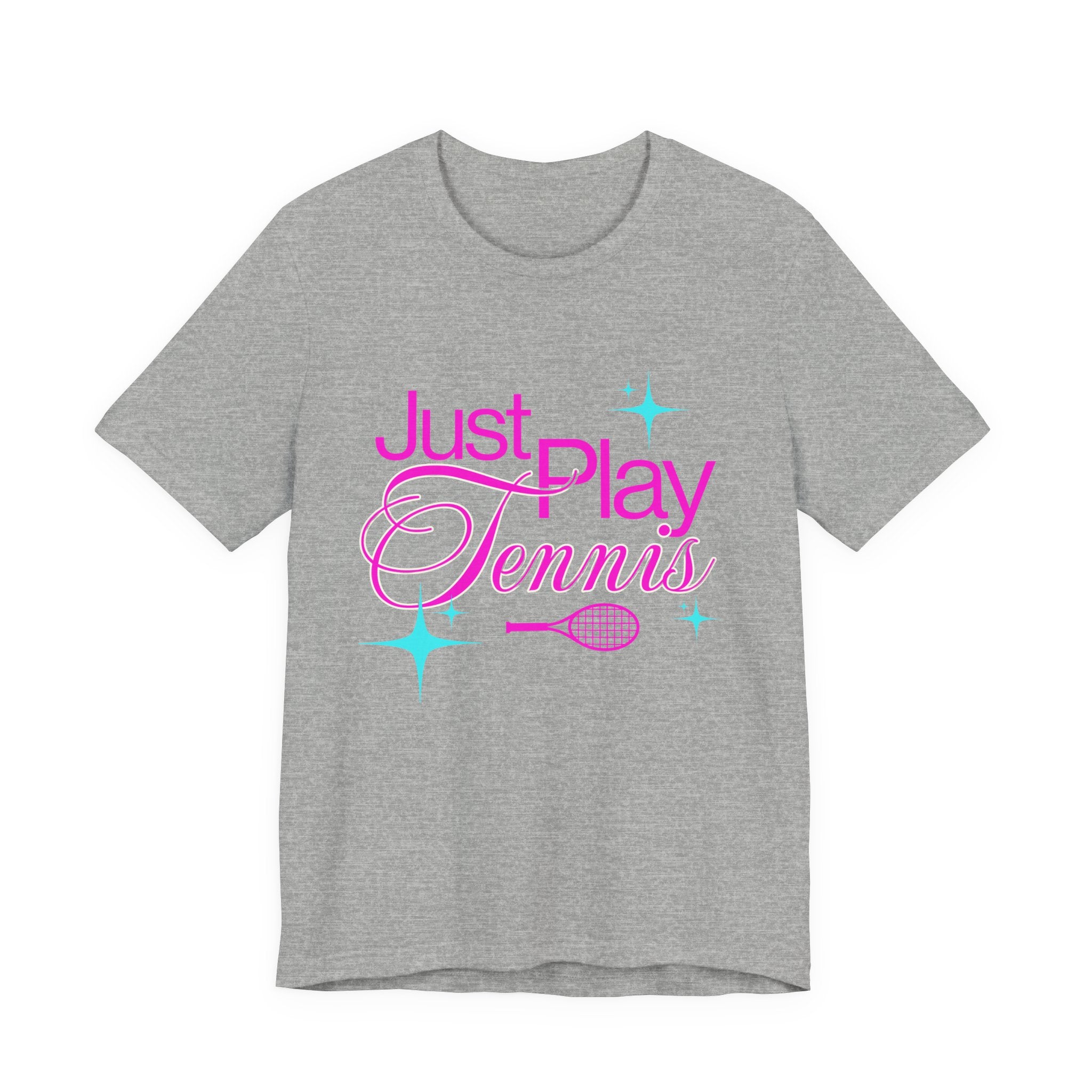 Just Play Tennis T-Shirt